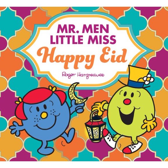 Pre-Owned Mr. Men Little Miss Happy Eid: The perfect childrens gift for Eid and Ramadan Paperback