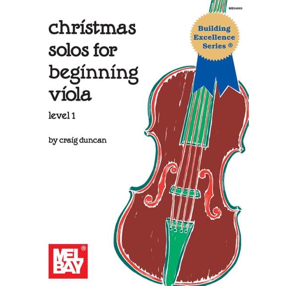 Building Excellence Series: Christmas Solos for Beginning Viola: Level 1 (Other)