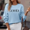 thumbnail image 6 of Sweatshirt for Women Christian Faith God is Good Letter Print Long Sleeve Tunic Tops Religious Inspirational Casual Loose Fit Blouses, 6 of 9
