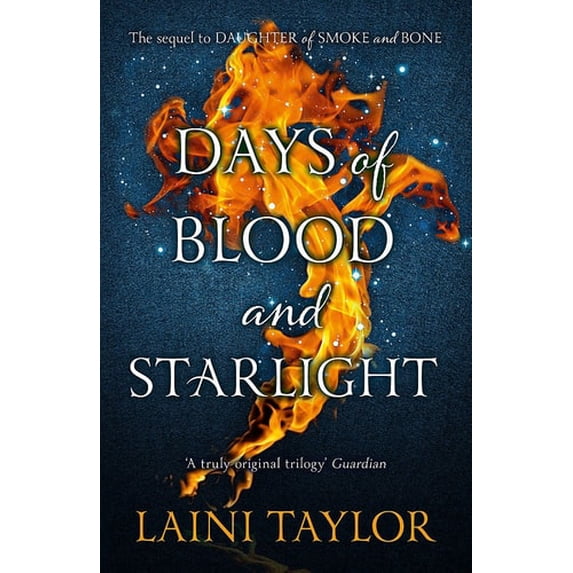 Pre-Owned Days of Blood and Starlight: The Sunday Times Bestseller. Daughter of Smoke and Bone Trilogy Book 2 (Hardcover) 1444722670 9781444722673