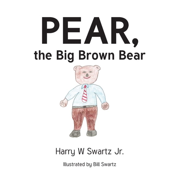 Pear, the Big Brown Bear, (Paperback)