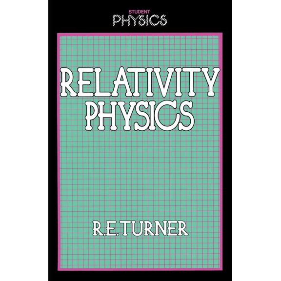 Student Physics Relativity Physics, Book 170, (Paperback)