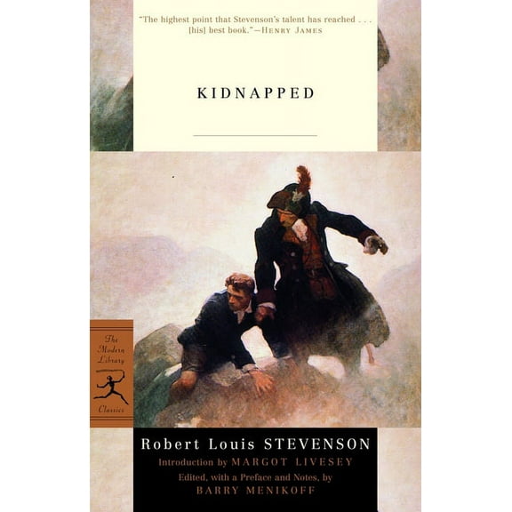 Modern Library Classics Kidnapped: Or, the Lad with the Silver Button, (Paperback)