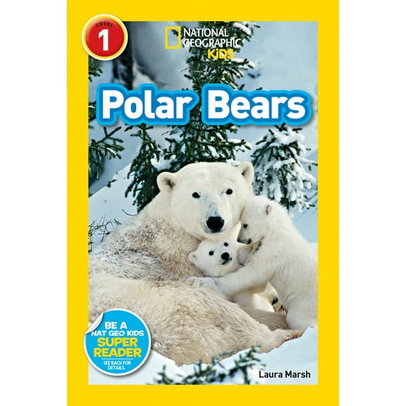 Pre-Owned Polar Bears (National Geographic Kids Readers, Level 1) (Library Binding) 1426311052 9781426311055