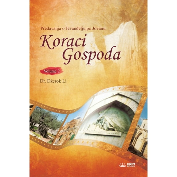 Koraci Gospoda II(Serbian), (Paperback)