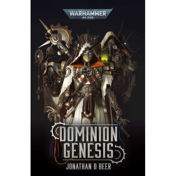 Warhammer 40,000 Dominion Genesis, (Paperback)