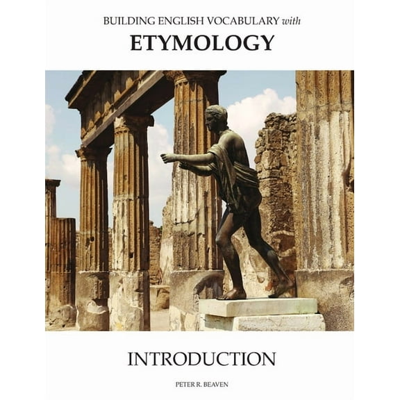 Building English Vocabulary With Etymology Introduction, (Paperback)