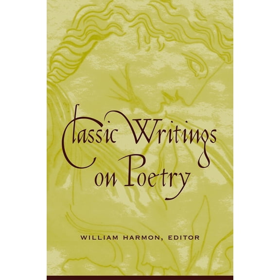 Classic Writings on Poetry, (Paperback)