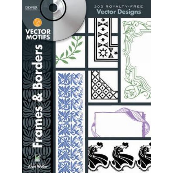 Pre-Owned Frames and Borders Vector Motifs (Paperback) 0486991415 9780486991412