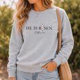 thumbnail image 4 of Jollimate He Is Risen Sweatshirt, Christian Easter Crew, Religious Gift Sweatshirt, Jesus Lover Gift, 4 of 6