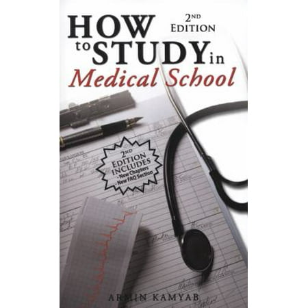 How to Study in Medical School, 2nd Edition [Paperback - Used]