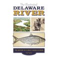 thumbnail image 2 of Pre-Owned The Illustrated Delaware River: The History of a Great American River, (Hardcover), 2 of 2