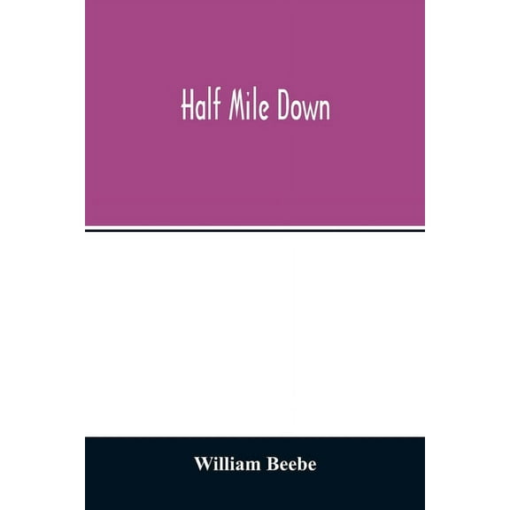 Half mile down, (Paperback)