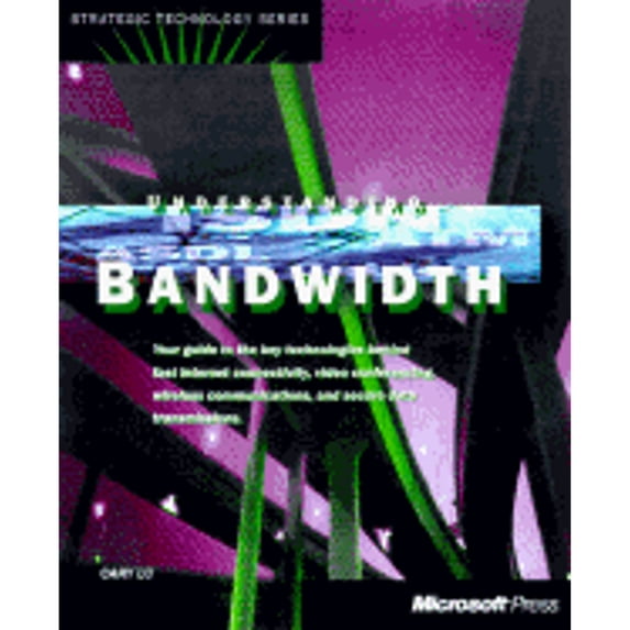 Pre-Owned Race for Bandwidth: Understanding Data Transmission (Paperback) 157231513X 9781572315136