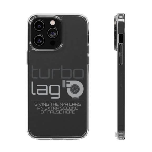 DistinctInk Clear Case for Apple iPhone 15 PRO (6.1" Screen) - Turbo Lag - Giving N/A Cars False Hope