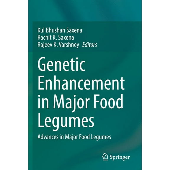 Genetic Enhancement in Major Food Legumes: Advances in Major Food Legumes, (Paperback)