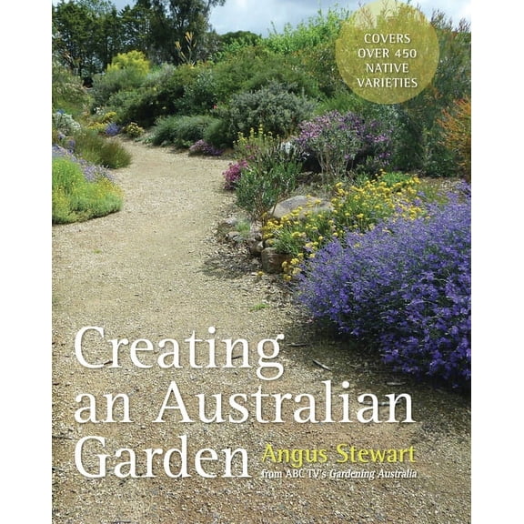 Creating an Australian Garden (Paperback)