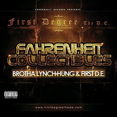 - Fahrenheit Collectibles: Brotha Lynch Hung & First