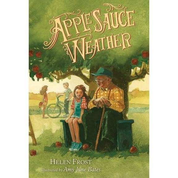 Applesauce Weather, (Hardcover)