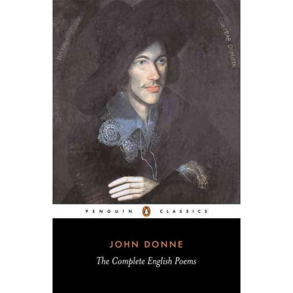 Complete English Poems, John Donne Paperback