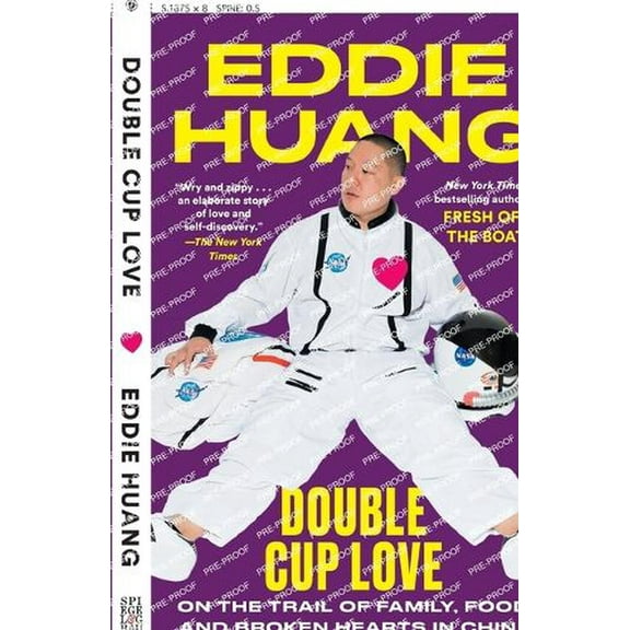 Double Cup Love: On the Trail of Family, Food, and Broken Hearts in China (Paperback)