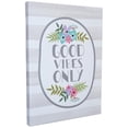 thumbnail image 1 of hometrends Good Vibes Only Canvas Wall Décor, 1 of 1