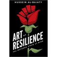thumbnail image 1 of Art of Resilience Couverture Rigide – 2021 par Hussein Al-Baiaty, 1 of 1
