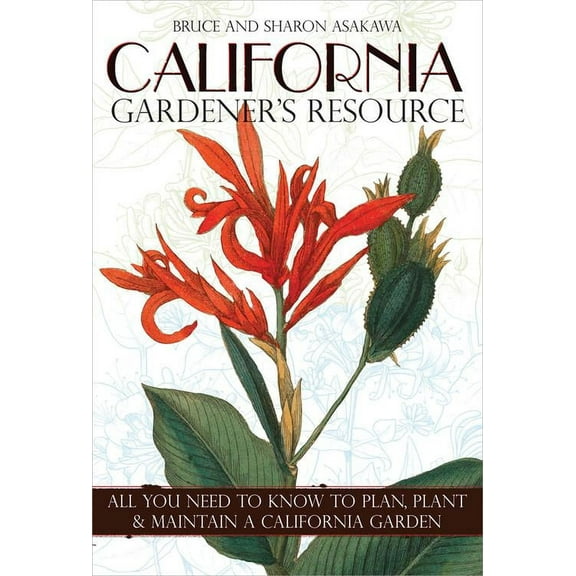 Gardener's Resource: California Gardener's Resource (Paperback)