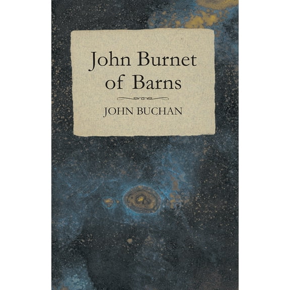 John Burnet of Barns, (Paperback)