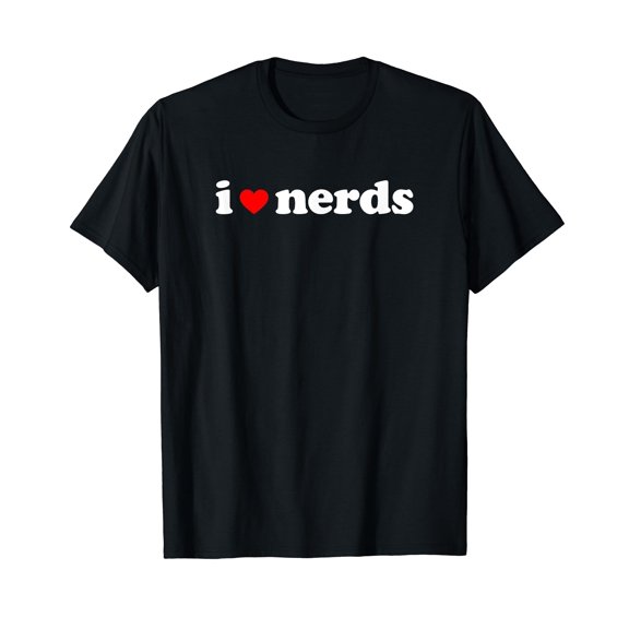 I Love Nerds T-Shirt