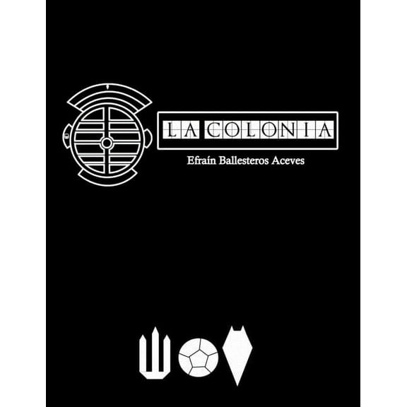 La Colonia (Paperback)