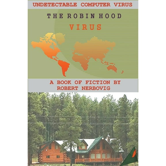 The Robin Hood Virus The Robin Hood Virus, Book 1, (Paperback)