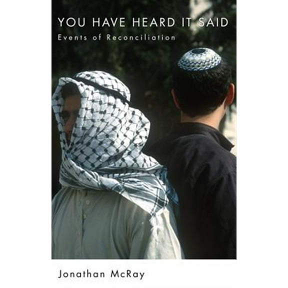 You Have Heard It Said (Hardcover)