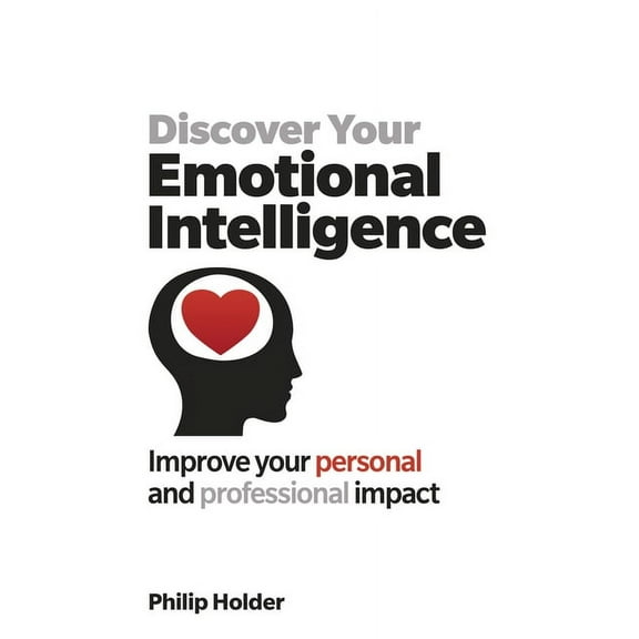 Discover Your Emotional Intelligence (Paperback)