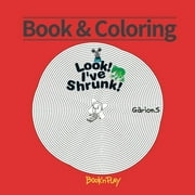 Look I've Shrunk: Book&Coloring-Look I've shrunk: Look I've shrunk (Paperback)