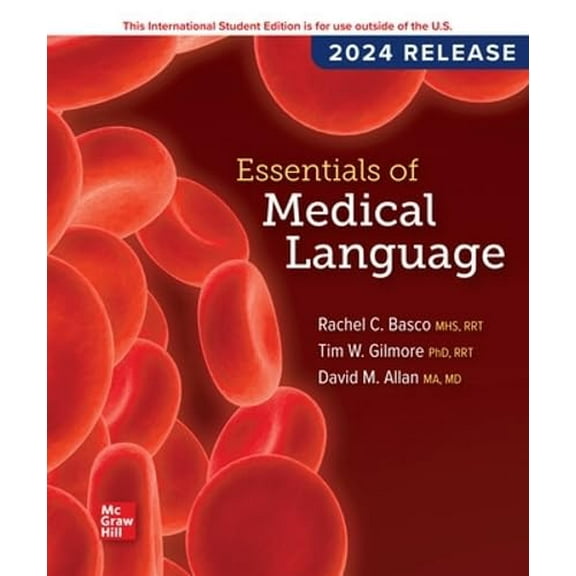Pre-Owned Essentials of Medical Language: 2024 Release ISE, 9781266862953, 1266862951, Paperback,