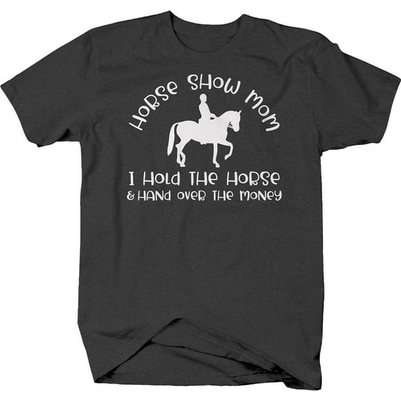 Horse Show Mom Shirt