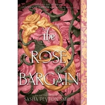 The Rose Bargain (Hardcover)
