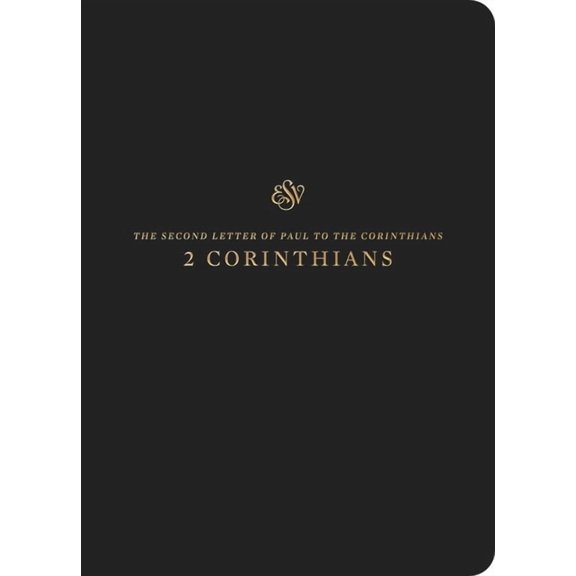 ESV Scripture Journal: 2 Corinthians (Paperback), (Paperback)