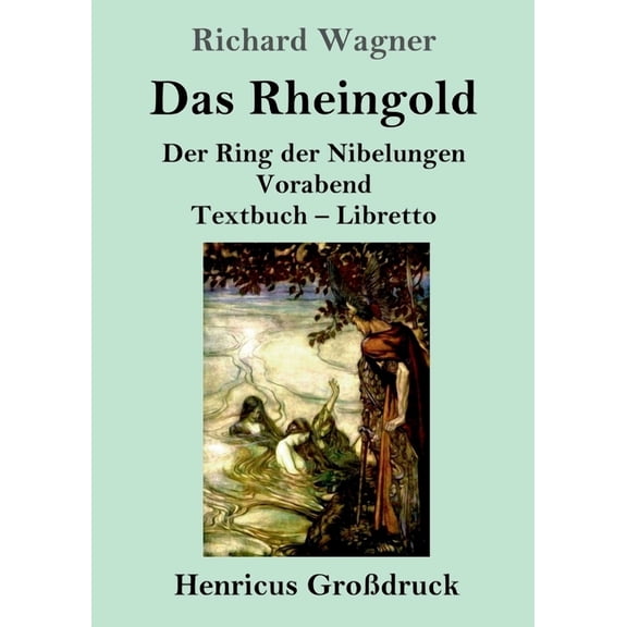 Das Rheingold (Großdruck) (Paperback)