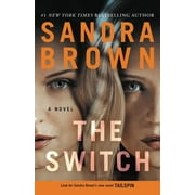 SANDRA BROWN The Switch (Paperback)