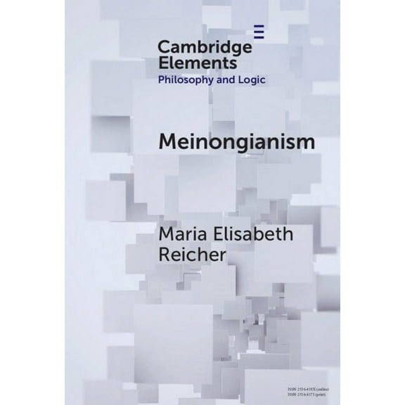 Elements in Philosophy and Logic Meinongianism, (Hardcover)
