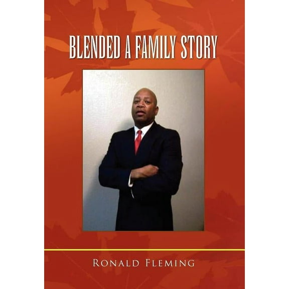 Blended a Family Story