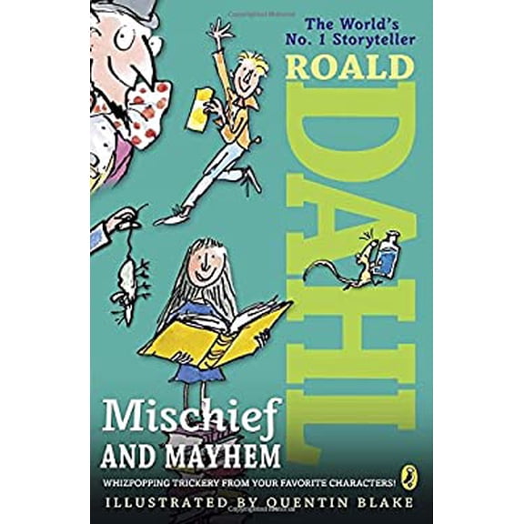 Pre-Owned Roald Dahl's Mischief and Mayhem (Paperback) 0147513553 9780147513557