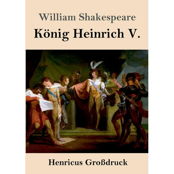 König Heinrich V. (Großdruck) (Paperback)