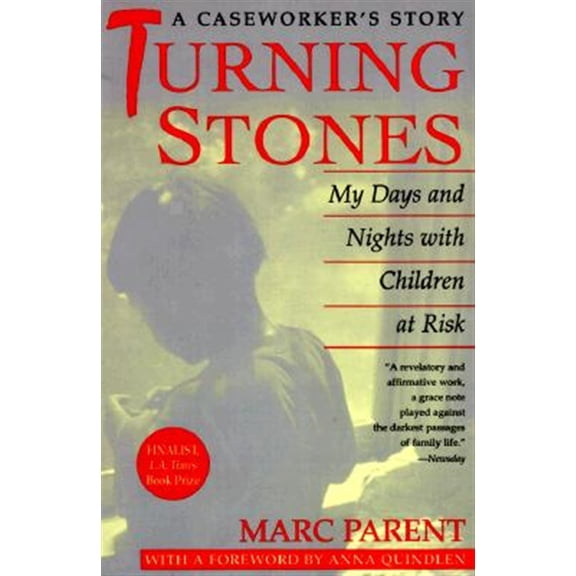 Pre-Owned Turning Stones: My Days and Nights with Children at Risk a Caseworker's Story (Paperback) 0449912353 9780449912355
