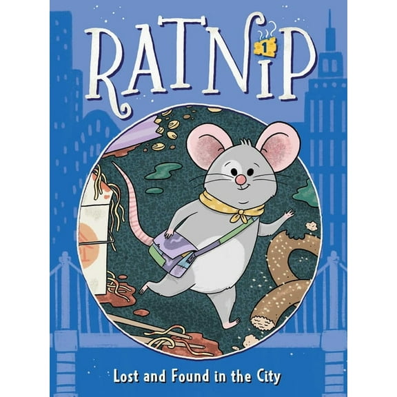 Ratnip Lost and Found in the City, Book 1, (Hardcover)