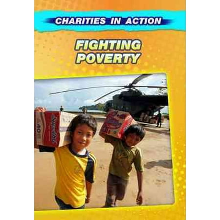 Charities in Action: Fighting Poverty (Hardcover)
