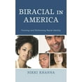 thumbnail image 2 of Pre-Owned Biracial in America: Forming and Performing Racial Identity (Paperback) 0739184431 9780739184431, 2 of 2