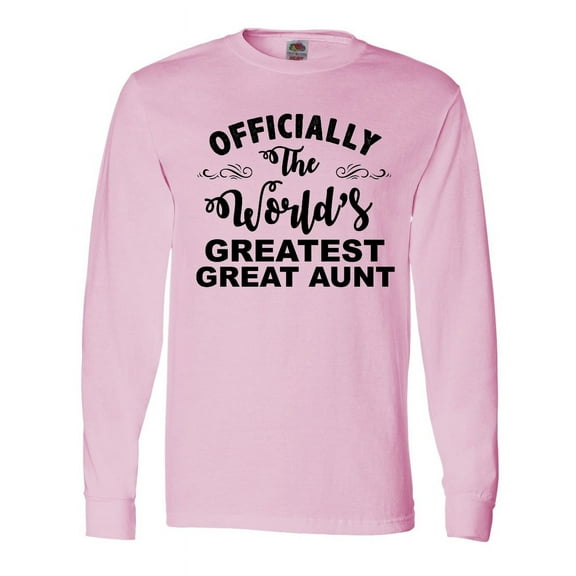 Inktastic Officially the World's Greatest Great Aunt Long Sleeve T-Shirt